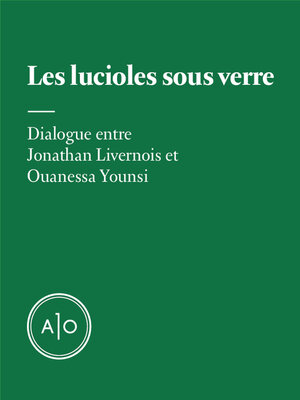 cover image of Les lucioles sous verre